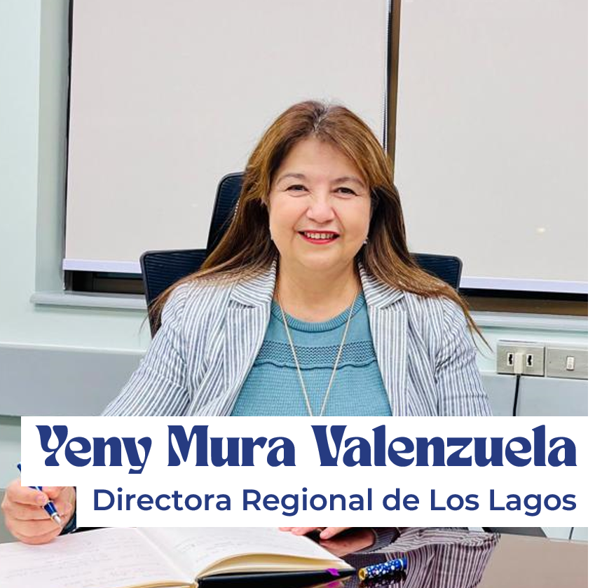 Saludamos a la Directora Regional de Los Lagos, Yeny Mura Valenzuela
